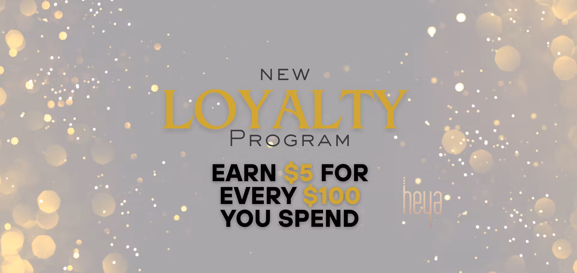Heya Wellness Loyalty Program
